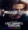 Last Samurai Standing S01 (2025) (Hindi + English) Dual Audio Completed Web Series HEVC ESub