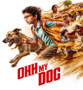 Ohh My Dog (2026) Bollywood Hindi Movie HD ESub